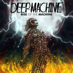 Deep Machine : Rise of the Machine
